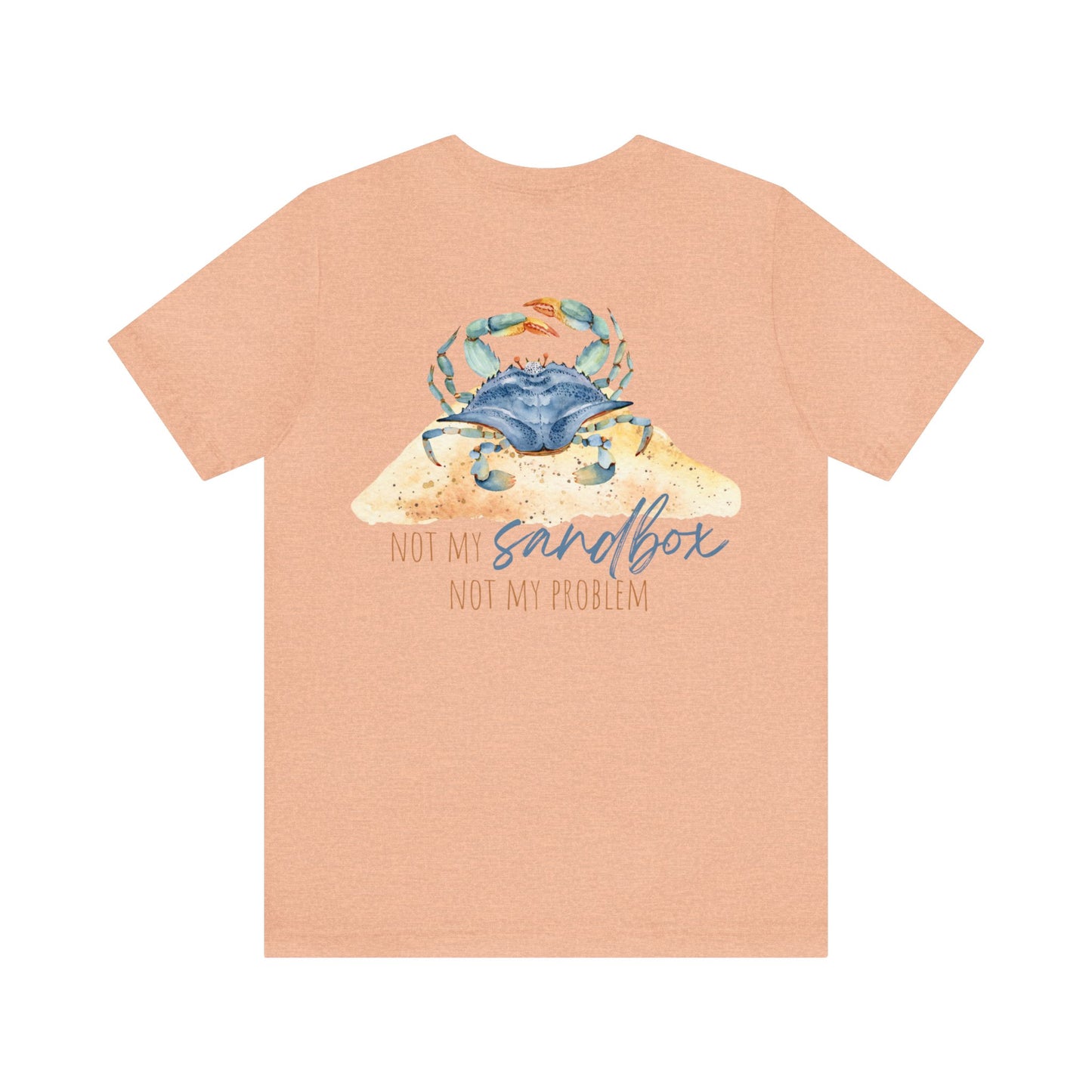 Unisex Not My Sandbar Tee