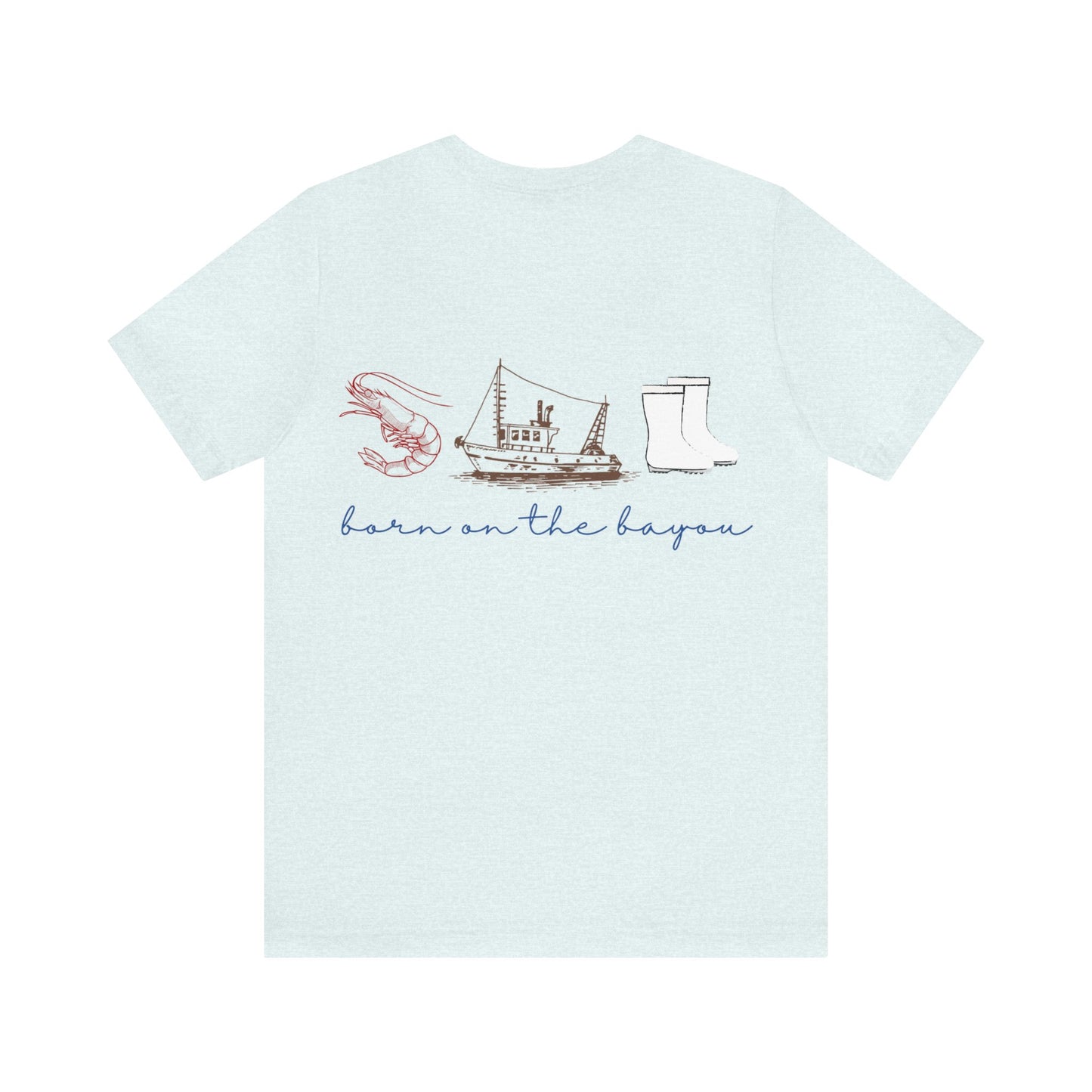 Unisex Born On The Bayou Tee