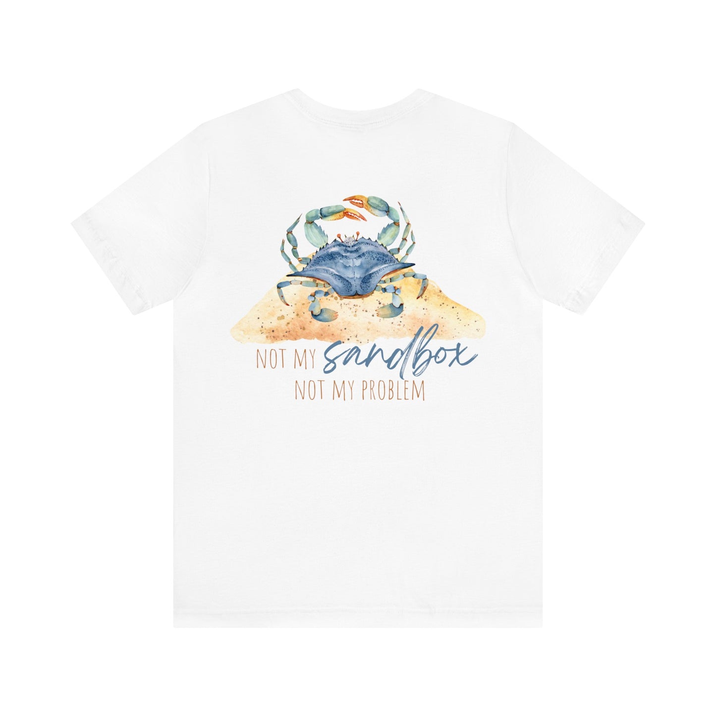 Unisex Not My Sandbar Tee